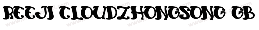 Reeji cloudzhongSong GB字体转换